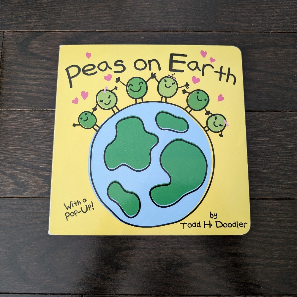 LIKE NEW Peas On Earth, Children's hardcover board book, By Todd Doodler